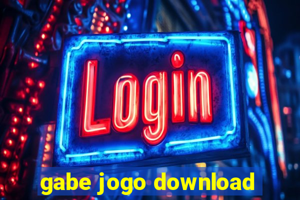 gabe jogo download